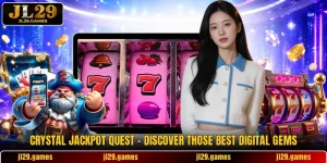 Crystal Jackpot Quest - Discover Those Best Digital Gems
