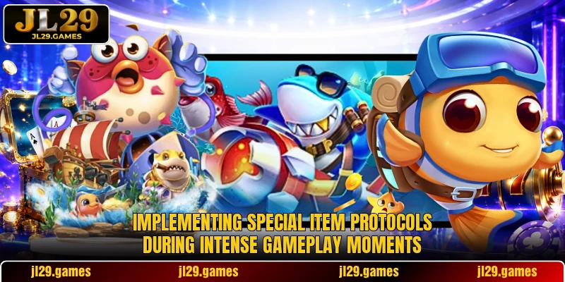 Implementing special item protocols during intense gameplay moments