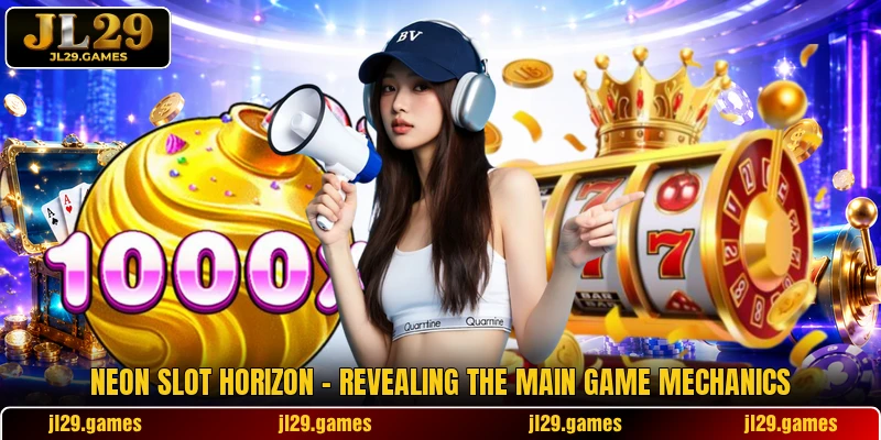 Neon Slot Horizon - Revealing The Main Game Mechanics